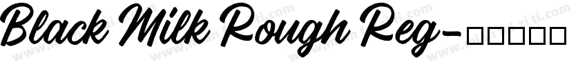 Black Milk Rough Reg字体转换